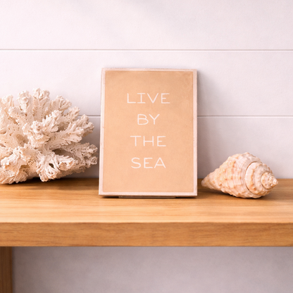 Live by the sea