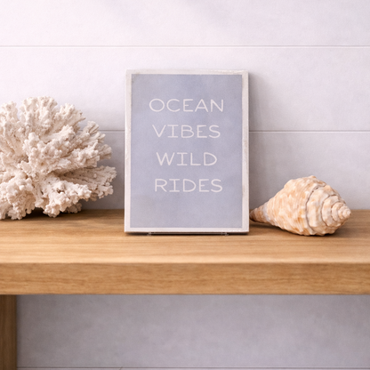 Ocean vibes wild rides